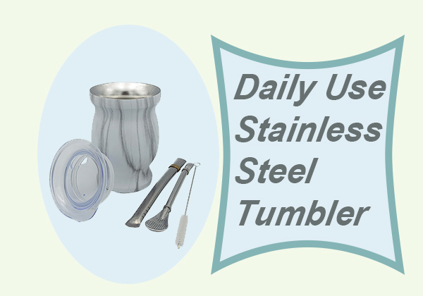 Daily Use Stainless Steel Tumbler